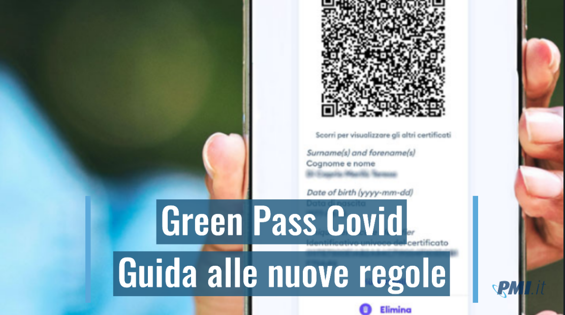Decreto Green Pass Cambiano Le Regole Sul Lavoro PMI it