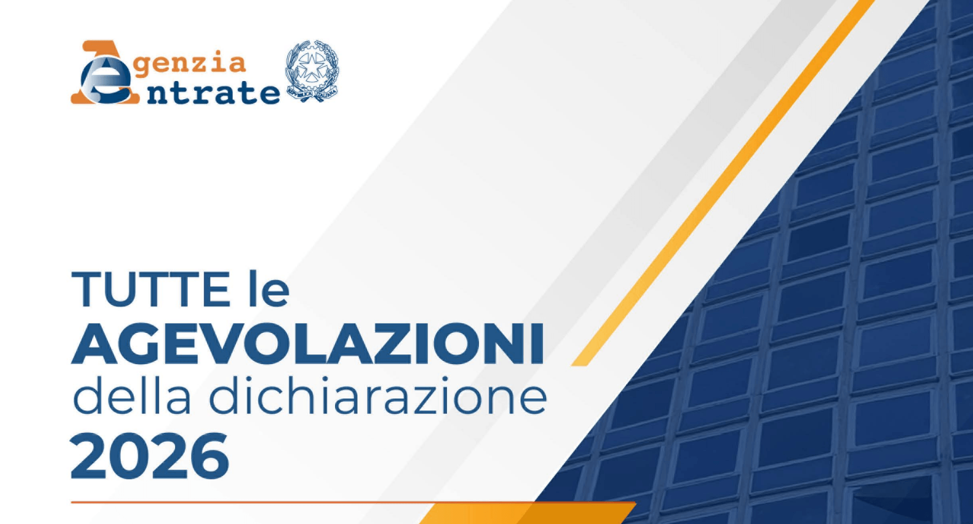 Agevolazioni fiscali in dichiarazione 2026, online la guida delle Entrate in 12 capitoli